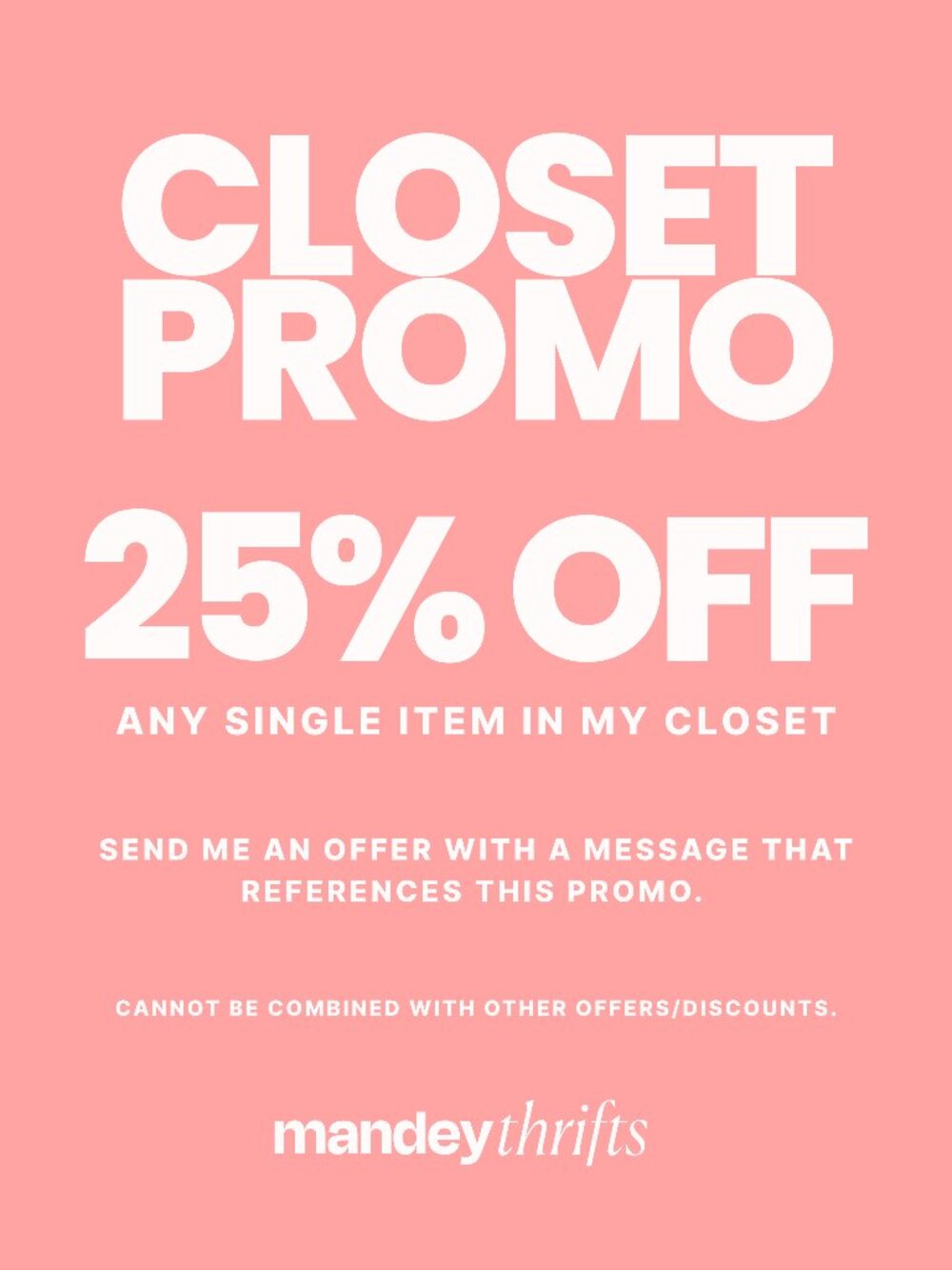 25% OFF Any Item Promo